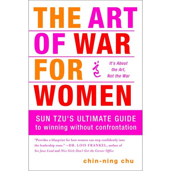 The Art of War for Women: Sun Tzu's Ultimate Guide to Winning Without Confron... - Picture 1 of 5